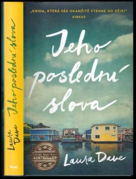 Laura Dave: Jeho poslední slova