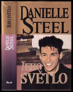 Danielle Steel: Jeho světlo