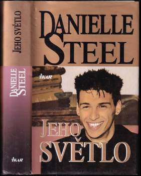 Danielle Steel: Jeho světlo