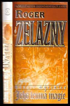 Roger Zelazny: Jeho temná magie
