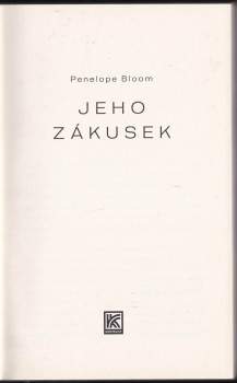 Penelope Bloom: Jeho zákusek