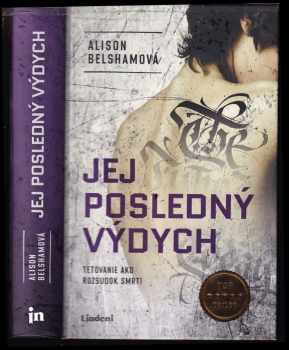 Alison Belsham: Jej posledný výdych