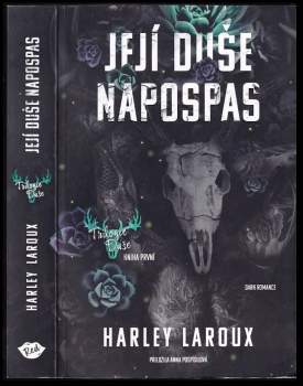 Harley Laroux: Její duše napospas