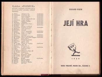 Eduard Fiker: Její hra