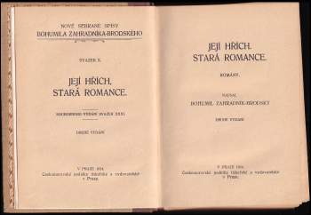 Bohumil Zahradník-Brodský: Její hřích ; Stará romance : romány