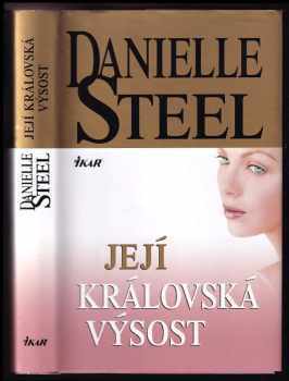Danielle Steel: Její královská výsost