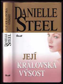 Danielle Steel: Její královská výsost