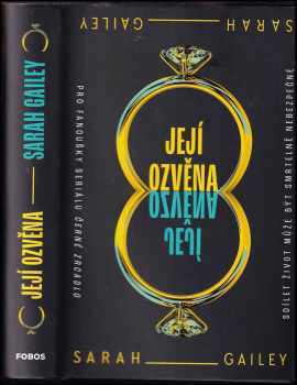 Sarah Gailey: Její ozvěna