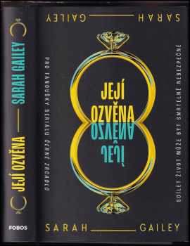 Sarah Gailey: Její ozvěna