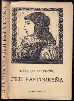 Gabriela Preissová: Její pastorkyňa