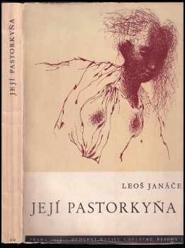 Leoš Janáček: Její pastorkyňa
