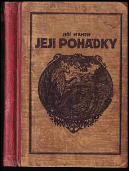 Jiří Mahen: Její pohádky
