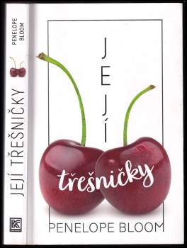 Penelope Bloom: Její třešničky