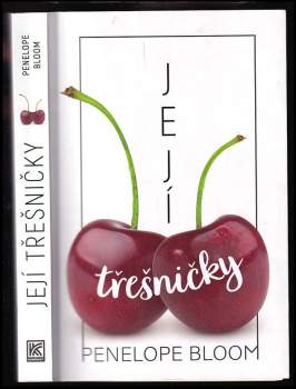 Penelope Bloom: Její třešničky
