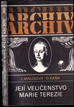 Její Veličenstvo Marie Terezie