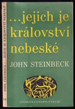--jejich je království nebeské - John Steinbeck, Zdenka Wattersonová (1947, Kvasnička a Hampl) - ID: 1498534