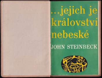 John Steinbeck: --jejich je království nebeské