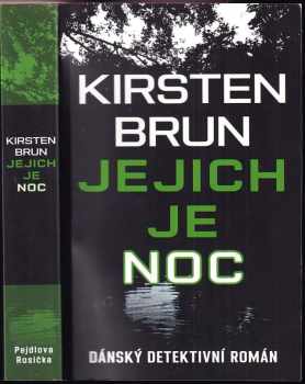 Kirsten Brun: Jejich je noc