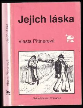 Vlasta Pittnerová: Jejich láska