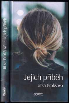Jitka Prokšová: Jejich příběh