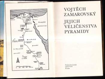 Vojtěch Zamarovský: Jejich veličenstva pyramidy