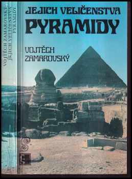 Jejich veličenstva pyramidy
