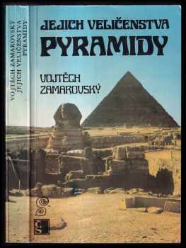 Jejich veličenstva pyramidy