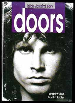 Andrew Doe: Jejich vlastními slovy - Doors