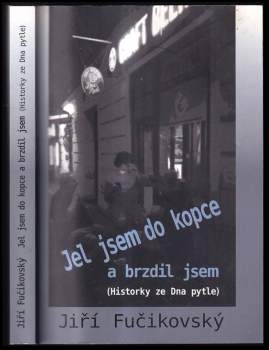 Jel jsem do kopce a brzdil jsem