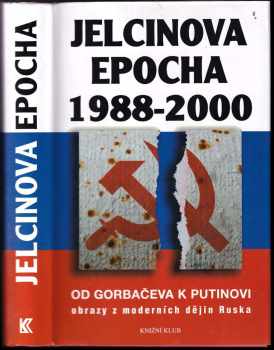 Jelcinova epocha 1988-2000