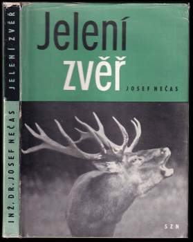 Josef Nečas: Jelení zvěř