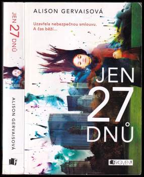 Alison Gervais: Jen 27 dnů