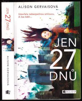 Alison Gervais: Jen 27 dnů