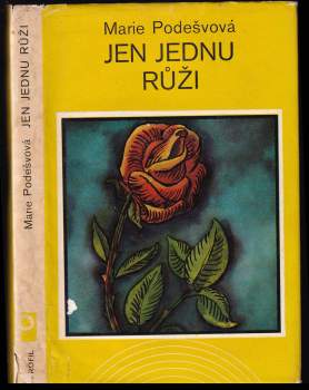 Jen jednu růži