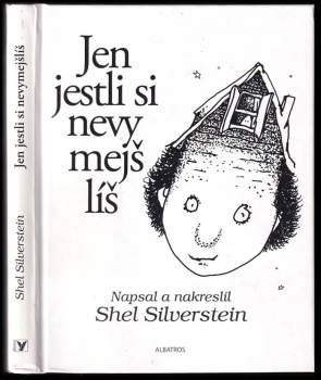 Shel Silverstein: Jen jestli si nevymejšlíš