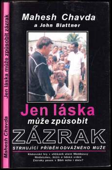 Jen láska může způsobit zázrak