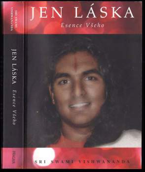 Sri Swami Vishwananda: Jen láska