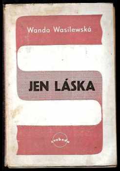 Jen láska