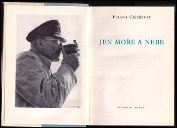 Francis Chichester: Jen moře a nebe
