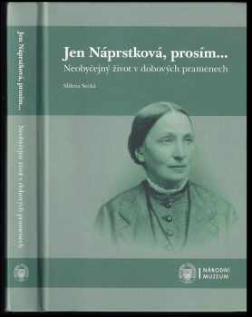 Jen Náprstková, prosím