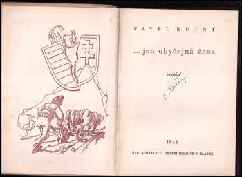 Pavel Kutný: --jen obyčejná žena