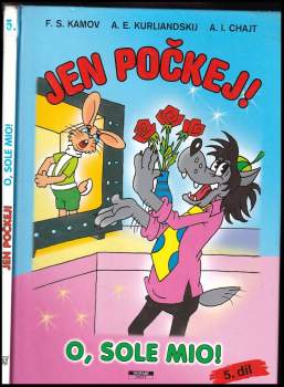 Feliks Solomonovič Kamov: Jen počkej!