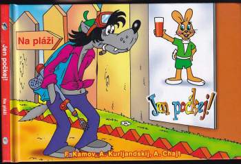 Feliks Solomonovič Kamov: Jen počkej!