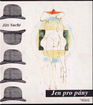 Jiří Suchý: Jen pro pány