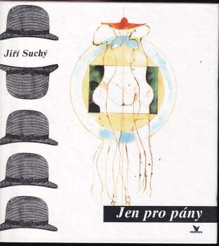 Jiří Suchý: Jen pro pány