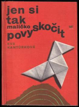 Jen si tak maličko povyskočit