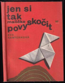 Jen si tak maličko povyskočit
