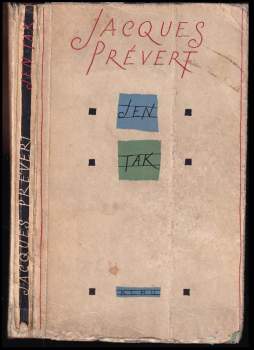 Jacques Prévert: Jen tak