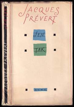 Jacques Prévert: Jen tak