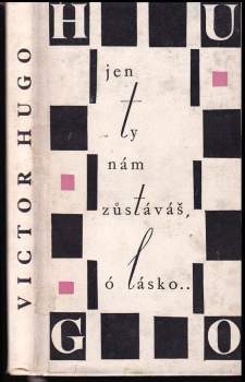 Jen ty nám zůstáváš, ó lásko